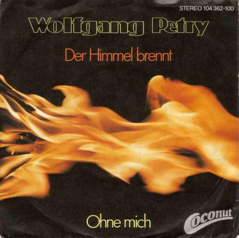 Wolfgang Petry - Der Himmel brennt (Coconut Single)