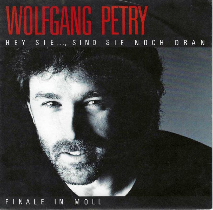 Wolfgang Petry - Hey Sie, sind Sie... (7" Single)