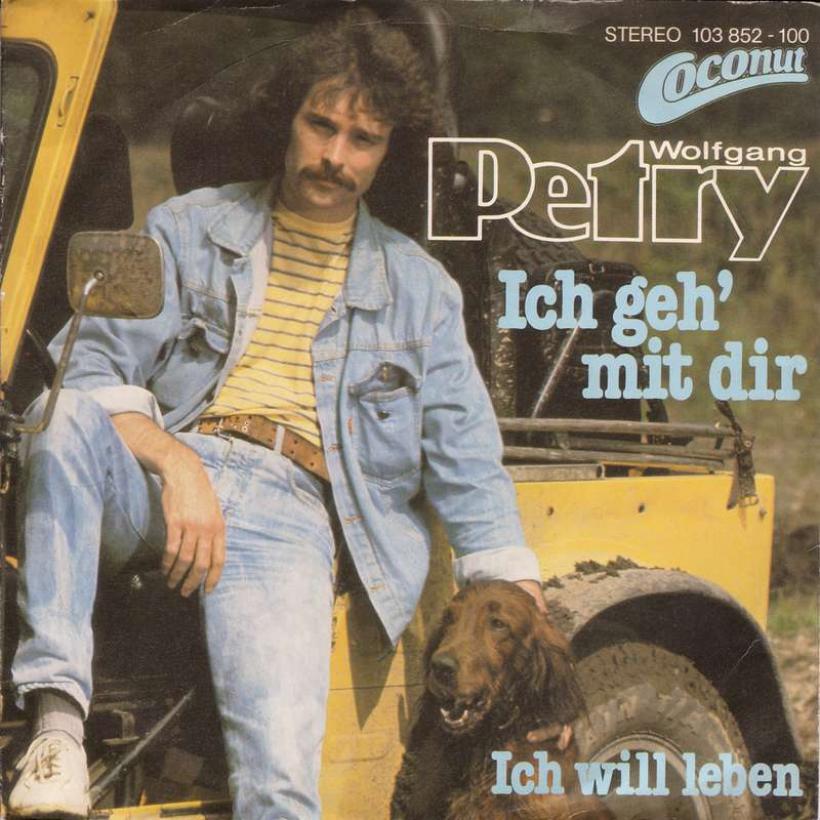 Wolfgang Petry - Ich geh mit dir (7" Coconut Single)