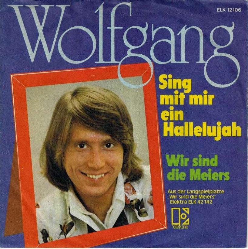 Wolfgang - Sing mit mir ein Hallelujah (7" Vinyl-Single)