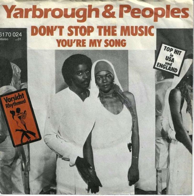 Yarbrough & Peoples - Don't Stop The Music (7" Single)