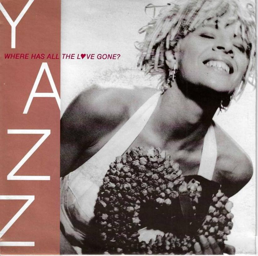 Yazz - Where Has All The Love Gone (7" Single Niederlande)