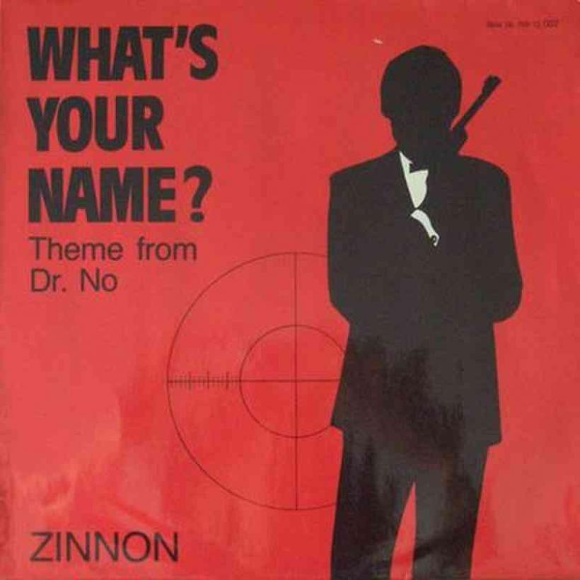 Zinnon - Whats Your Name: Theme from Dr. No (Maxi)