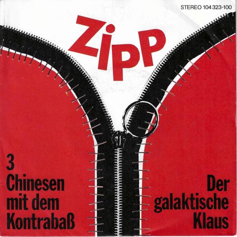 Zipp - 3 Chinesen mit dem Kontrabaß (7" Vinyl-Single)