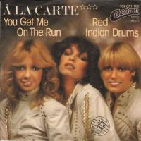 A La Carte - You Get Me On The Run (Coconut Single)