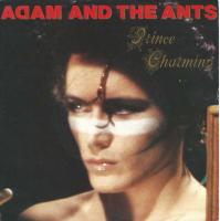 Adam And The Ants - Prince Charming (CBS Single 1981)