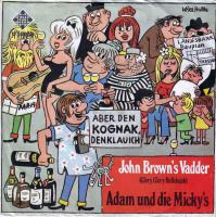 Adam und die Micky's - John Brown's Vadder (7