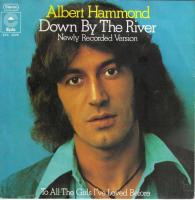 Albert Hammond - Down By The River: New Version (7