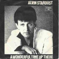 Alvin Stardust - A Wonderful Time Up There (Vinyl-Single)