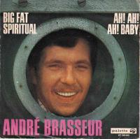 Andre Brasseur - Big Fat Spiritual (7