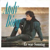 Andy Borg - Es war Sonntag (EMI Vinyl-Single Germany)