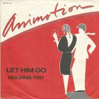 Animotion - Let Him Go (Mercury Vinyl-Single Germany)