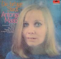 Antonia Maass - Die farbige Stadt (Polydor LP Germany)