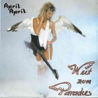 April April - Weit zum Paradies  Vinyl-Single Germany)