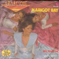 Arabesque - Marigot Bay (Metronome Vinyl-Single Germany)