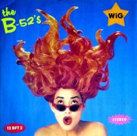 The B-52s - Wig  Summer Of Love (12