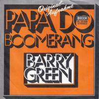 Barry Green - Papa Do  Boomerang (7