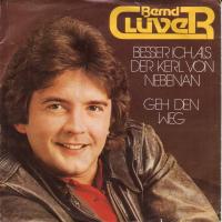 Bernd Clüver - Besser ich als der Kerl von Nebenan (7