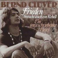 Bernd Clüver - Frieden braucht auch ein Rebell (Single)