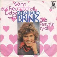 Bernhard Brink - Wenn aus Freundschaft Liebe wird