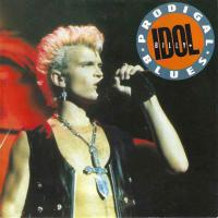 Billy Idol - Prodigal Blues (7