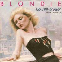 Blondie - The Tide Is High (Vinyl-Single Germany 1980)