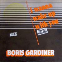 Boris Gardiner - I Wanna Wake Up With You (Maxi-Single)