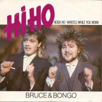 Bruce & Bongo - Hi-Ho (Rush Vinyl-Single Germany 1986)