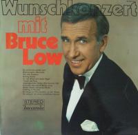 Bruce Low - Wunschkonzert (Baccarola Vinyl-LP Germany)