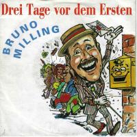 Bruno Milling - Drei Tage vor dem Ersten (7