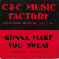 C & C Music Factory - Gonna Make You Sweat (7