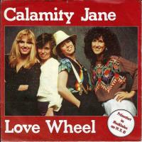 Calamity Jane - Love Wheel (7