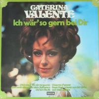 Caterina Valente - Ich wär' so gern bei dir (Decca LP)