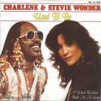 Charlene (& Stevie Wonder) - Used To Be (7