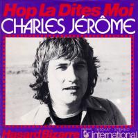 Charles Jerome - Hop La Dites Moi (7