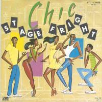 Chic - Stage Fright (Atlantic Vinyl-Single Germany)