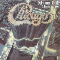 Chicago - Mama Take: CBS Blitzinfo Promo (Vinyl-Single)