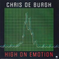Chris De Burgh - High On Emotion (7