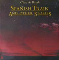 Chris De Burgh - Spanish Train And Other Stories (A&M LP)