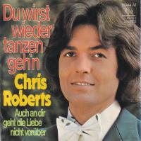 Chris Roberts - Du wirst wieder tanzen gehn (7