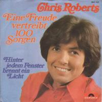 Chris Roberts - Eine Freude vertreibt 100 Sorgen (Single)