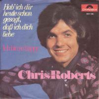 Chris Roberts - Hab ich dir heute schon... (Single)