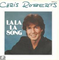 Chris Roberts - La La La Song (Jupiter Vinyl-Single)