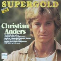 Christian Anders - Supergold (EMI CE Vinyl-LP Germany)