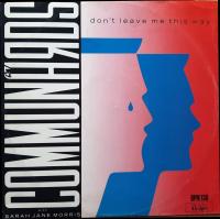 The Communards - Don't Leave Me This Way (12