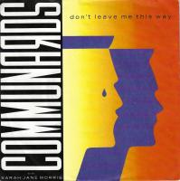 The Communards - Don't Leave Me This Way (7