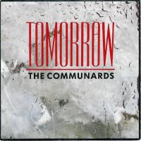 The Communards - Tomorrow (7