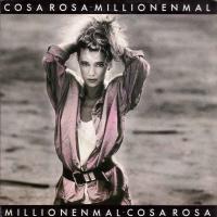 Cosa Rosa - Millionenmal (7