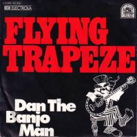Dan The Banjo Man - Flying Trapeze (7