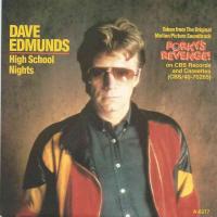 Dave Edmunds - High School Nights (CBS Vinyl-Single)